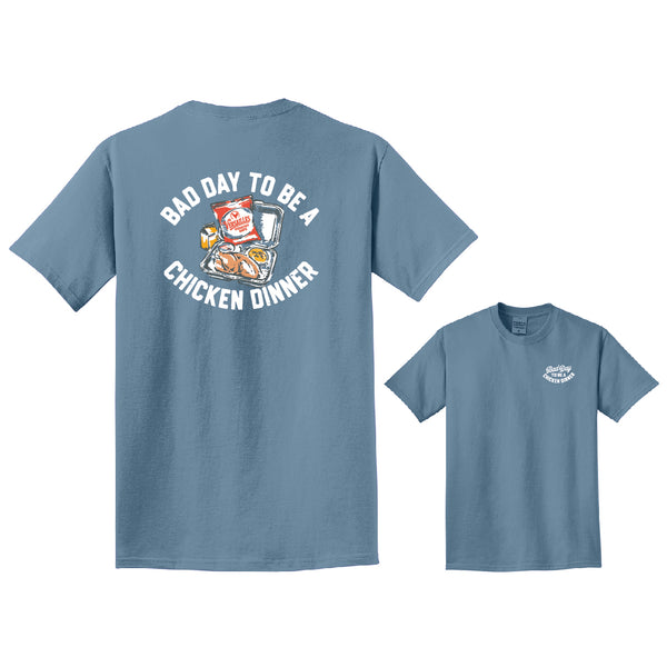 Poultry Days Bad Day Tee
