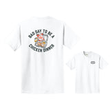 Poultry Days Bad Day Tee